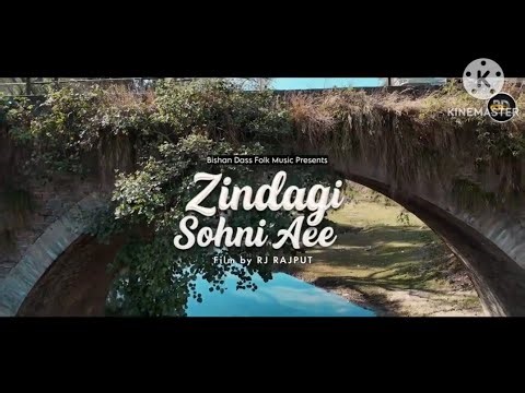 Jindagi Sohni Aee||singer Bishan Dass || New Dogri Song 2025 || RJ Rajput ||. Naresh NB ||