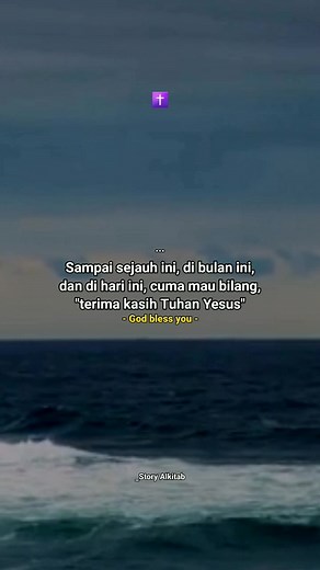 Terima kasih Tuhan Yesus 🙏😇 #storyalkitab #storyrohani #ayatalkitab #renunganharian #TuhanYesusbaik #Gbu #reels #fyp | Story Alkitab
