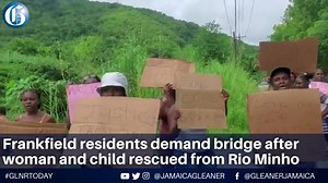 Residents of Frankfield in northern Clarendon demonstrated Monday over the lack of a bridge to link the Green River and Southwood communities. They have blamed the situation for the reported washing away of a woman and a child in the Rio Minho last week. They were rescued. #GLNRToday 🎥: Contributed | Jamaica Gleaner