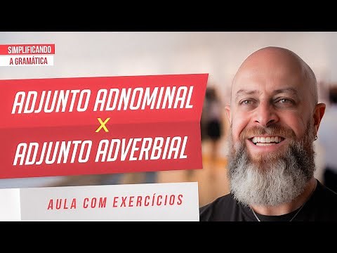 ADJUNCT ADNOMINAL x ADVERBIAL ADJUNCT + SOLVED EXERCISES