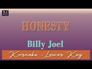 Honesty - Karaoke (Billy Joel | Lower Key) | Karaoke Music Videos With Lyrics