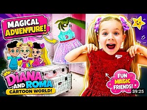 Diana and Roma Adventure in a Magical Cartoon World! C d! Compilation NEW FunnyCartoons for kids