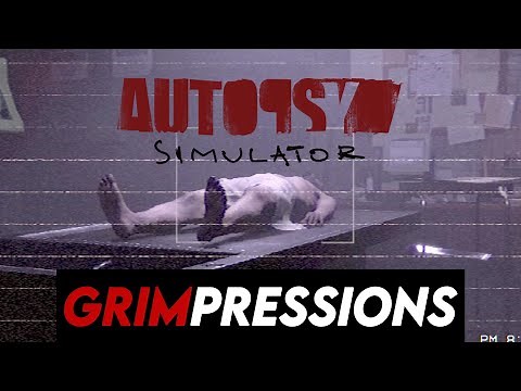 Grimpressions - Autopsy Simulator - Demo