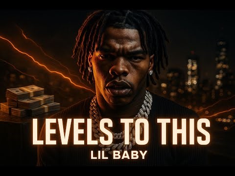 Lil Baby - Levels To This ( Music Video )
