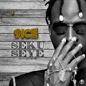 New Music: 9ice – Seku Seye