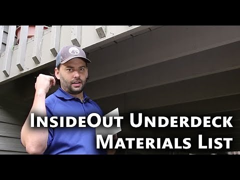 How to make an InsideOut Underdeck Materials List