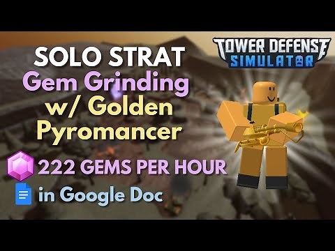 HARDCORE SOLO Gem Grinding - Golden Pyro Strat [222 Gems Per Hour] Tower Defense Simulator