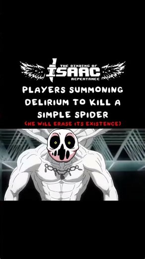 Delirium will ERASE That Spider from EXISTANCE in The Binding of Isaac Repentance!!