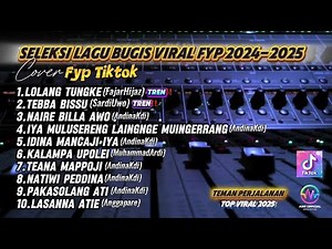 🔰KUMPULAN LAGU BUGIS TREN 2025 [LolangTungke X TebbaBissu] Top Masa Kini‼️