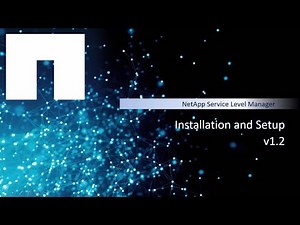 Installation and Setup for NetApp Service Level Manager