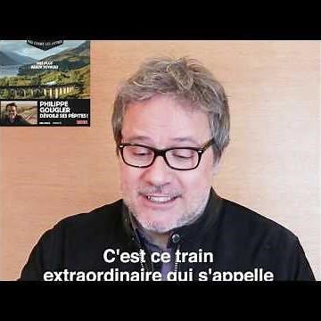 Des trains pas comme les autres - Philippe Gougler