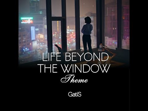 GatiS - Life Beyond The Window. Theme - Official Audio (Beautiful Peaceful Piano & Ambient Music)