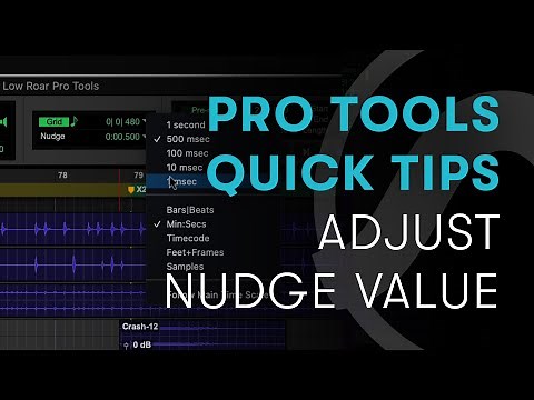 Pro Tools Quick Tips: Adjust Nudge Value