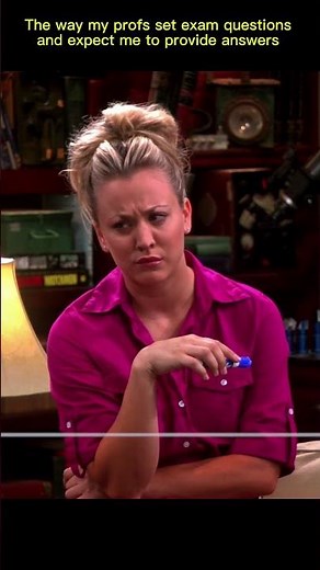 The way my professors expect me to follow their line of thought and answer examination questions 😂.