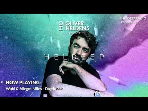 Oliver Heldens - Heldeep Radio #613