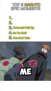 Top 5 Naruto Epic Moments