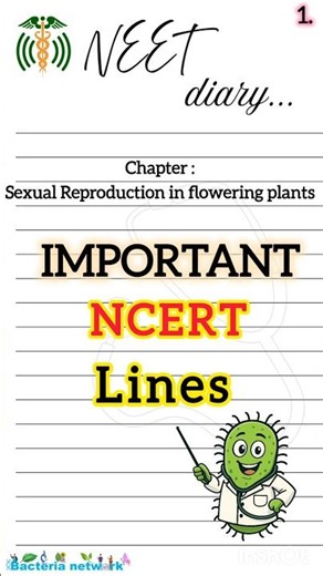 Imp. NCERT Lines📃 You ignored! 😱 Sexual Reproduction in flowering plants 🌺