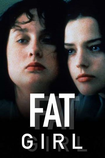 Fat Girl (2001) - Movie