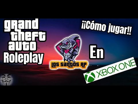 How to Play Roleplay on Xbox One | Roleplay Server | LosSantosRP