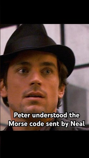 Peter understood the Morse code sent by Neal.#shorts #shortvideo #foryou #drama