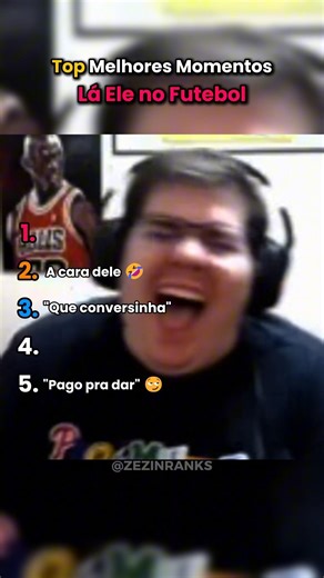 Rankeando Melhores Momentos Lá Ele no Futebol #shorts #futebol #ranking #top5 #meme