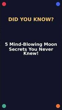 5 Mind-Blowing Moon Secrets You Never Knew! #Shorts