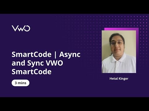 SmartCode | Async and Sync VWO SmartCode