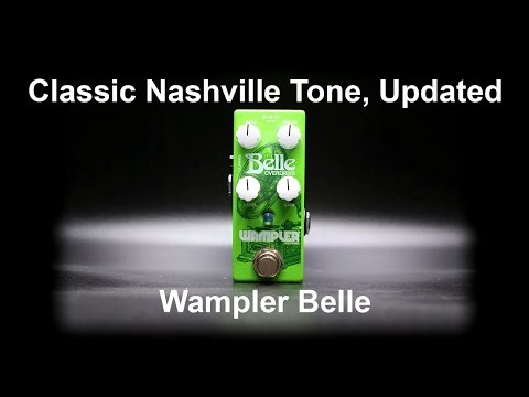 Wampler Belle Review/Demo