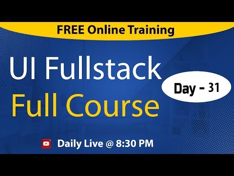 UI Web Development | Session - 31 | Ashok IT