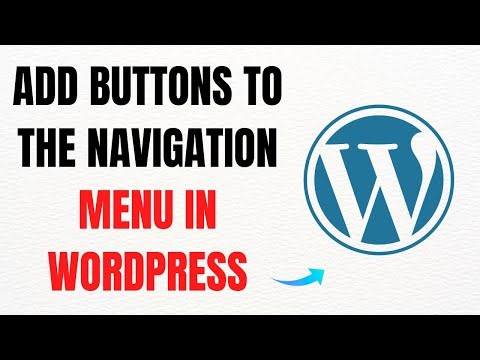 How to Easily Add Buttons to the Nav Menu in WordPress Without Plugins – Full Guide