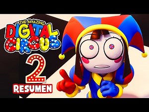 THE AMAZING DIGITAL CIRCUS Chapter 2 (COMPLETE STORY) | Summary in minutes