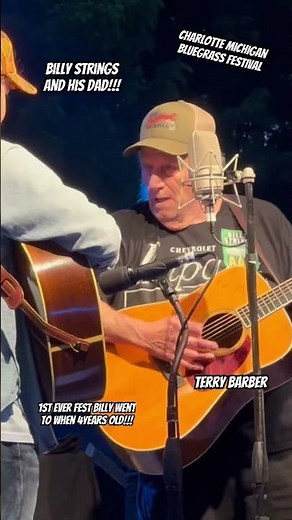 Billy Strings & Dad!! Terry Barber!! Charlotte Michigan Bluegrass Festival 6/19/25 #billystrings