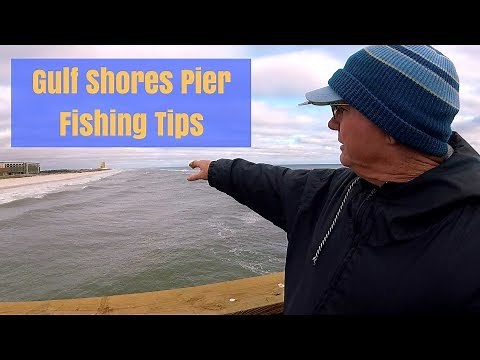 Gulf Shores Pier Fishing Tips - Advice from a LOCAL Fishing Legend
