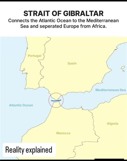 Reality Explained on Instagram: "The Strait of Gibraltar is a narrow but crucial waterway that links the Atlantic Ocean with the Mediterranean Sea. It also forms a natural boundary between Europe and Africa, separating southern Spain from northern Morocco by just a few kilometers at its narrowest point. This strait has played a major role in global trade, naval strategy, and cultural exchange for centuries. Today, it remains one of the world’s busiest maritime passages, with constant ship traffi