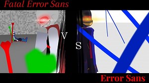 【undertale动画/完整版】Fatal Error Vs Error sans