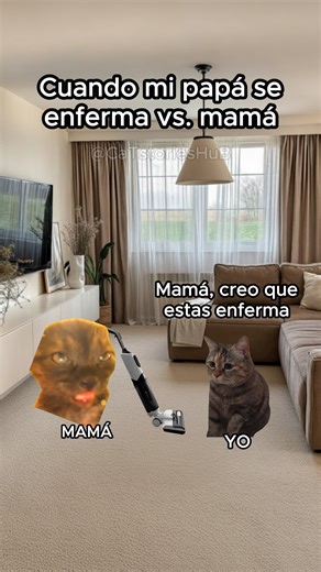 847K views · 21K reactions | Mi papá se enferma VS mi mamá #funnyreels #mamafeliz #humor #michis | CaT stories HuB | Facebook