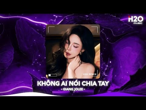 Không Ai Nói Chia Tay Remix, Em Tìm Được Lý Do Rồi Remix TikTok🎼Nhạc Remix TikTok Hay 2026