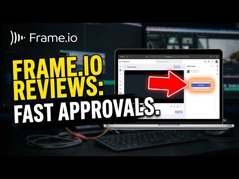 How to authorize Frame.io reviews for faster post-production approvals - Complete Guide