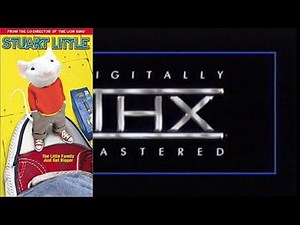 What If Stuart Little VHS Had The THX Logo (REUPLOADED)