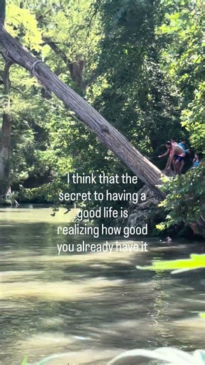 Secret to a good life
