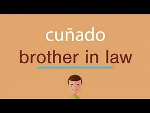 Cómo se dice cuñado en inglés