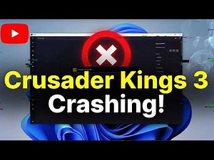 How to Fix Crusader Kings 3 Crashing on Windows