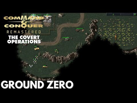 Command & Conquer Remastered - Covert Operations - GROUND ZERO (Hard)
