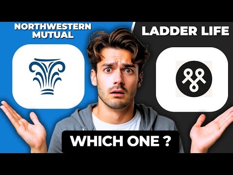 Northwestern Mutual vs Ladder Life | Which Life Insurance Is Best in 2025?