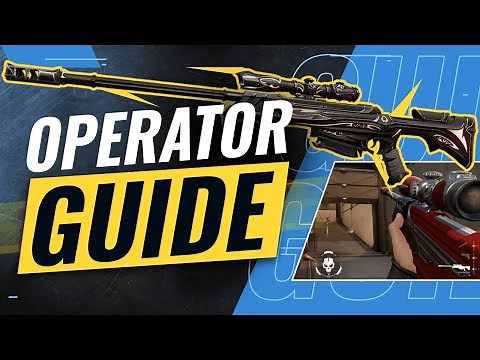 The COMPLETE OPERATOR GUIDE - Valorant