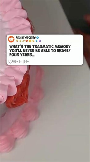 What’s the TRAUMATIC memory you’ll never be able to ERASE 🤧🤕 #reddit
