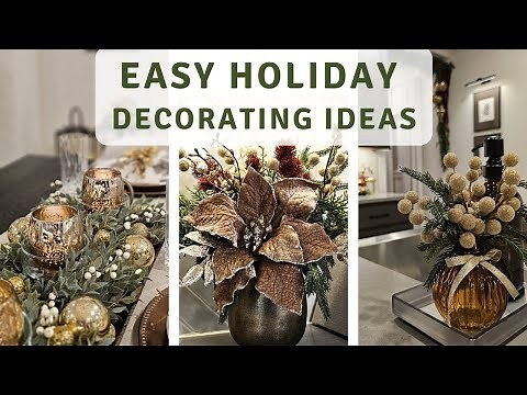 Easy Holiday DIYs & Decorating Ideas