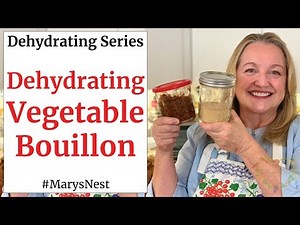 Dehydrating Homemade Vegetable Bouillon - FOOD DEHYDRATING 101