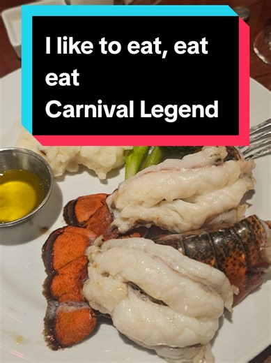 Delicious Food on Carnival Cruise Legend