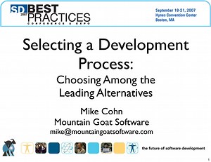 Selecting a Development Process: Choosing Among the Leading Alternatives